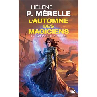 Hélène P. Mérelle L'Automne des magiciens T 2 :La Reine Noire by Hélène P.  Mérelle, Paperback, Indigo Chapters