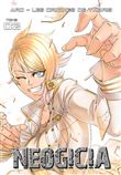 Néogicia Manga T02 - Arc 1