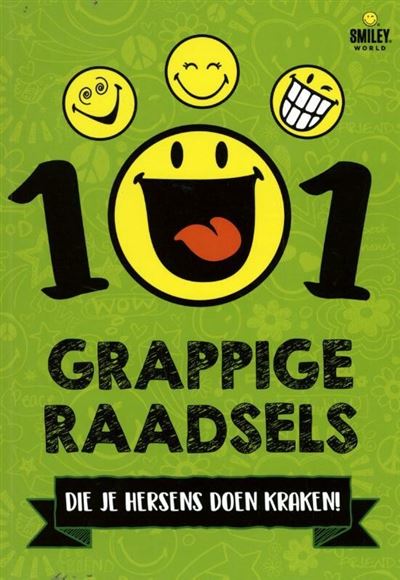 101 grappige raadsels die je hersens doen kraken!