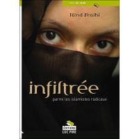 Infiltrée dans les milieux islamistes radicaux