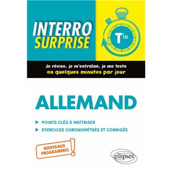 Allemand. Interro surprise. Classe de Terminale. Nouveaux programmes