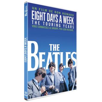 The Beatles Eight Days A Week The Touring Years Dvd Ron Howard Dvd Zone 2 Achat Prix Fnac
