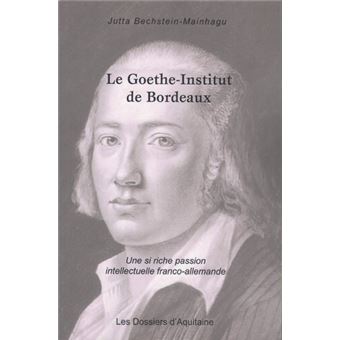 Le Goeth-Institut de Bordeaux