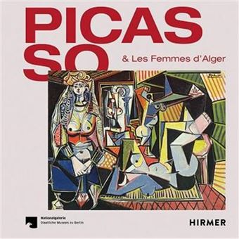 Picasso et les femmes d'Alger