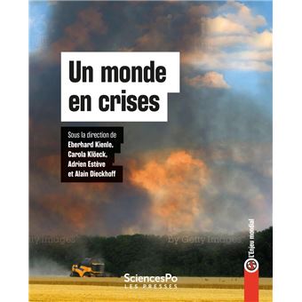 Un monde en crises - L'enjeu mondial