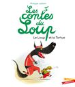 Les contes du Loup - Le Loup et la Tortue