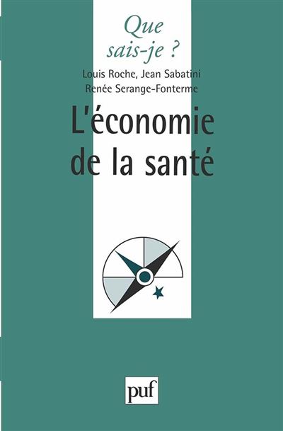 L'économie de la santé - Jean Sabatini - broché