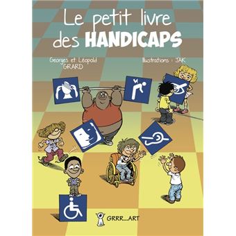 Le petit livre des handicaps