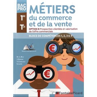 Bac Pro Métiers Du Commerce Et De La Vente Option B - Broché ...