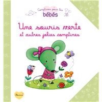 Comptines Pour Les Bebes 0 A 3 Ans Comptine Collection Comptines Pour Les Bebes Fnac