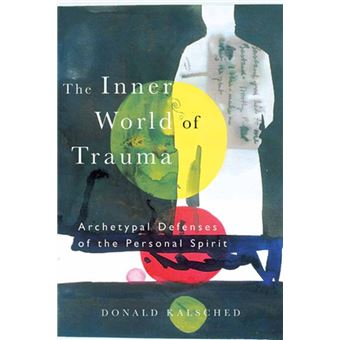 The Inner World of Trauma - 1
