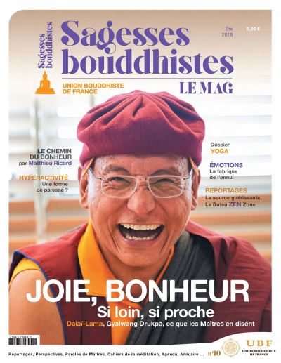 Sagesses bouddhistes joie bonheur si loin si proche