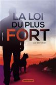 La loi du plus fort