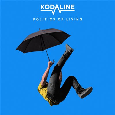 POLITICS OF LIVING/LP