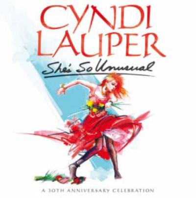 She's so unusual - A 30th anniversary celebration - Deluxe Edition