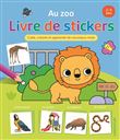 Au zoo - Livre de stickers (avec photos) (2-4 a.)