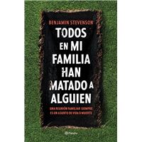 Todos en mi familia han matado a alguien