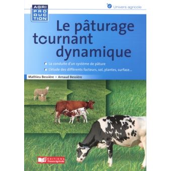 Le pâturage tournant dynamique