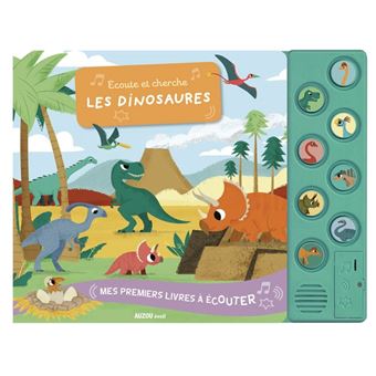 Mes premiers livres à écouter - écoute et cherche les dinosaures