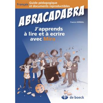 Abracadabra Japprends à Lire Et à écrire Avec Mira - 