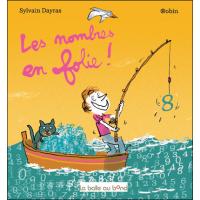 Les nombres en folie