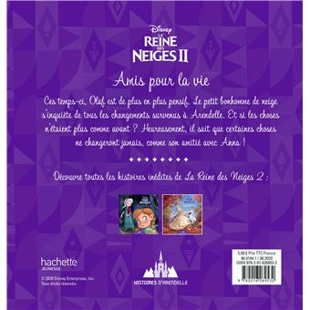 LA REINE DES NEIGES 2 - Histoires d'Arendelle - Vol. 2 - Amis pour la vie - Disney