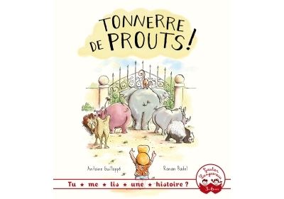 Tu me lis une histoire ? Tonnerre de prouts !