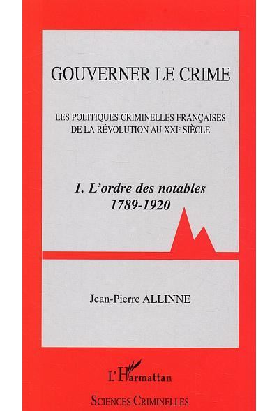 Gouverner le crime