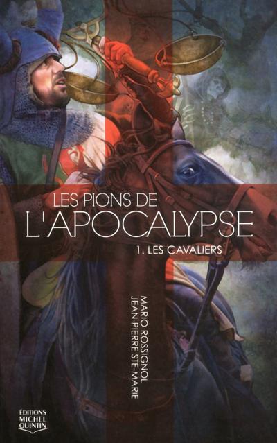 Les pions de l'apocalypse - tome 1 Les cavaliers