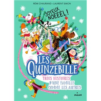 Les Quinzebille, Tome 04