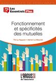 Fonctionnement et spécificités des mutuelles