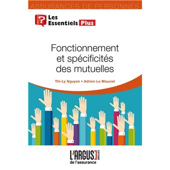 Fonctionnement et spécificités des mutuelles