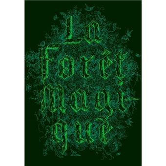 La forêt magique