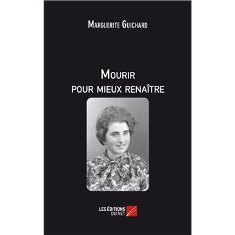 Mourir pour mieux renaître