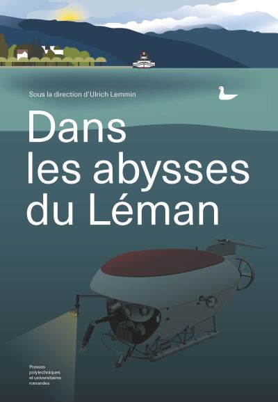 Dans les abysses du Léman - Ulrich Lemmin - broché