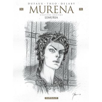 Murena - Tome 11 - Lemuria / Edition spéciale, Crayonnée