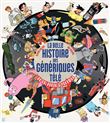 La Belle Histoire des génériques télé