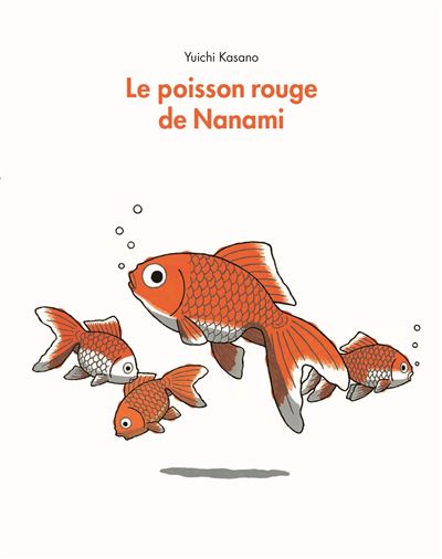 Poisson rouge de namami (Le) - Yuichi Kasano - broché