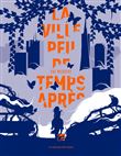 La ville peu de temps apres