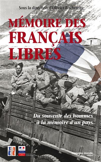 Mémoire des français libres - Olivier Rochereau - broché