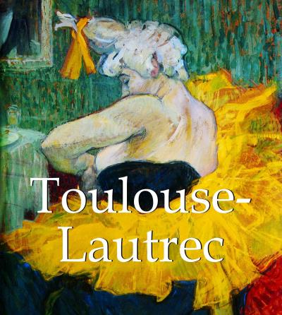 Toulouse - Lautrec
