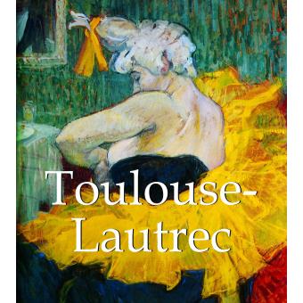 Toulouse - Lautrec