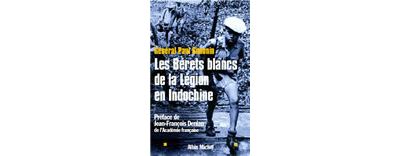 Les bérets blancs de la légion en Indochine