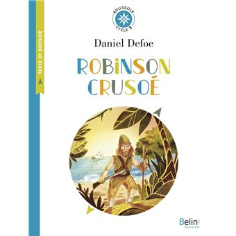 Robinson Crusoé de Daniel Defoe
