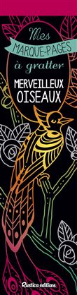 Mes marque-pages à gratter : Merveilleux oiseaux