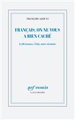 Français, on ne vous a rien caché