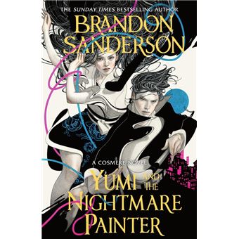 Yumi and the nightmare painter