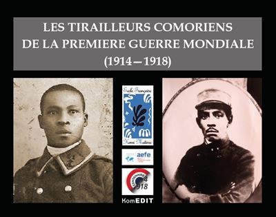 Les tirailleurs comoriens de la Première Guerre mondiale, 1914-1918