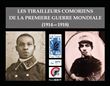Les tirailleurs comoriens de la premiere guerre mondiale (1914-1918)