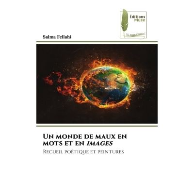 Un monde de maux en mots et en images